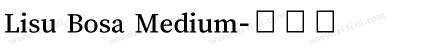 Lisu Bosa Medium字体转换